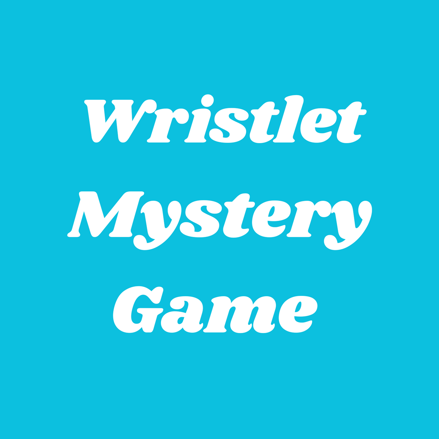 Wristlet Mystery Game