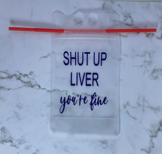 shut up liver