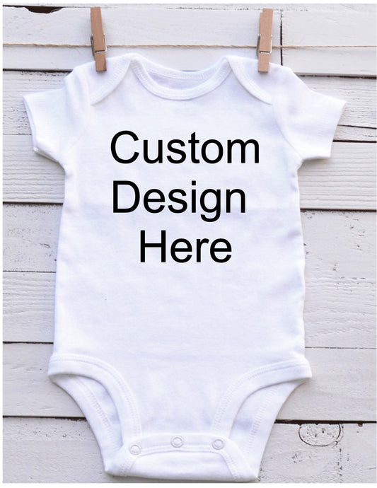 Custom Designed Onesie